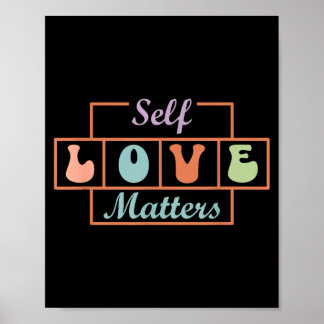 Self Love Matters Poster