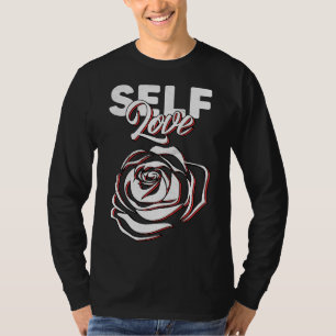 Self Love Rose Blossom Yoga Meditation Instructor T-Shirt