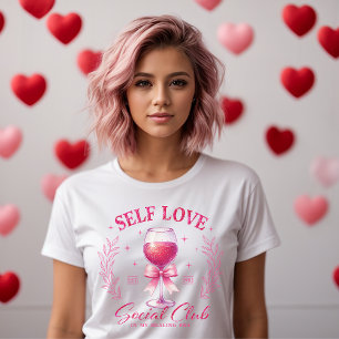 Self Love Social Club Fun & Stylish womens T-Shirt