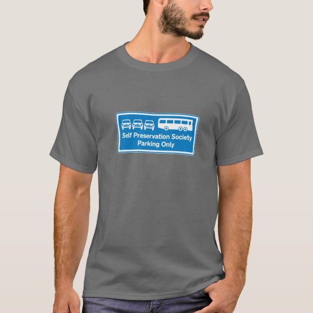 Self Preservation Society T Shirt (Front)