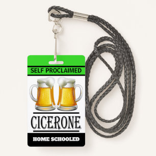 Self Proclaimed BEER Expert Cicerone Badge