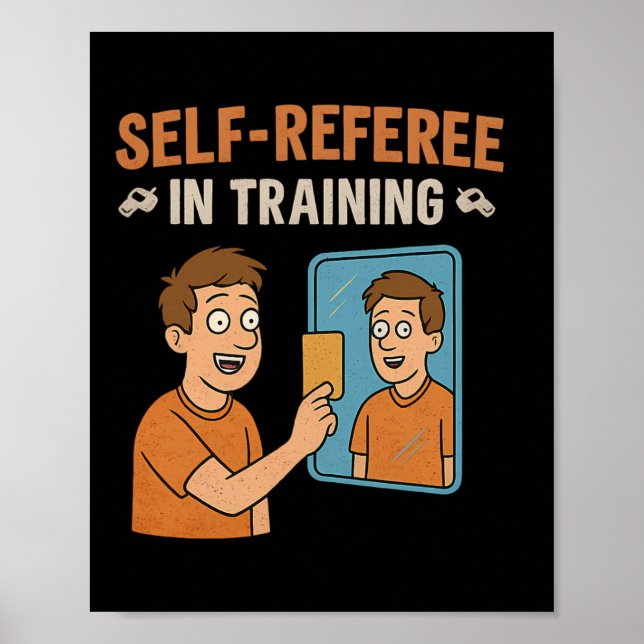 Self-referee In Training Sketll Humour Graphic  Poster (Front)