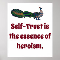 Self Trust Is The Essence Of Heroism - Confidence 
