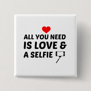 SELFIE AND LOVE 2 INCH SQUARE BUTTON