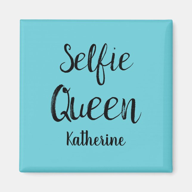 Selfie Queen Name Personalized Turquoise Teal Blue Magnet (Front)