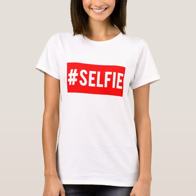 #Selfie Tee (Front)