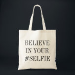 #SELFIE TOTE BAG<br><div class="desc">A bit of motivation for yourself.</div>
