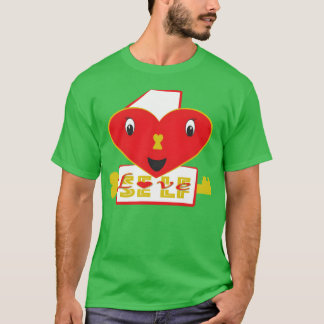 SELFLove First funny T-Shirt