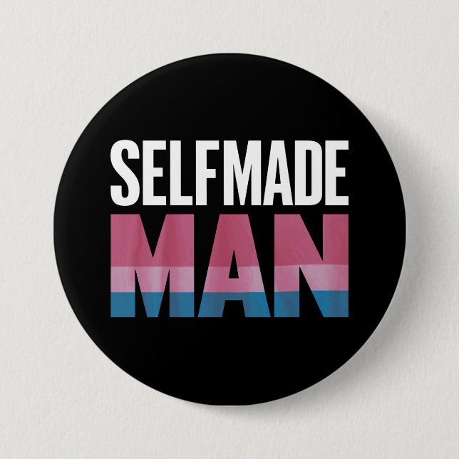 Selfmade Man Transgender Trans Pride Flag Transsex 3 Inch Round Button (Front)