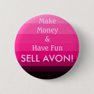SELL AVON! 2 INCH ROUND BUTTON