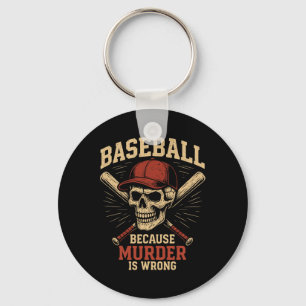 Sell Because Murder Is Wrong Funny Softll Player Keychain