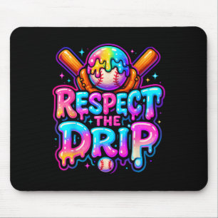 Sell Drip Ice Cream Dripping Respect The Drip Mouse Pad