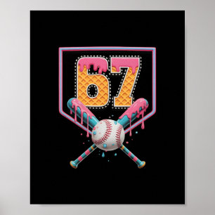 Sell Drip Number 67 Fun Six Seven 6 7 Meme Design Poster