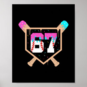 Sell Ice Cream Drip Number 67 Player 67th Birthday Poster