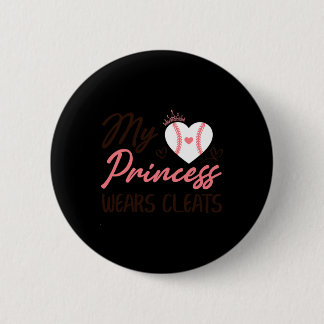 Sell Mom Dad My Princess Wears Cleats 2 Inch Round Button