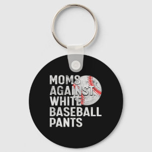 Sell Mom Mothers Day Moms Against White Sell Pants Keychain