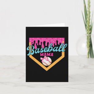 Sell Mom Sell Home Plate Drip Women Sell Mama Card