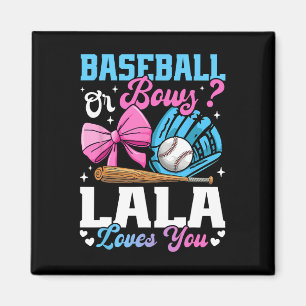 Sell Or Bows Lala Loves You Funny Gender Reveal Magnet