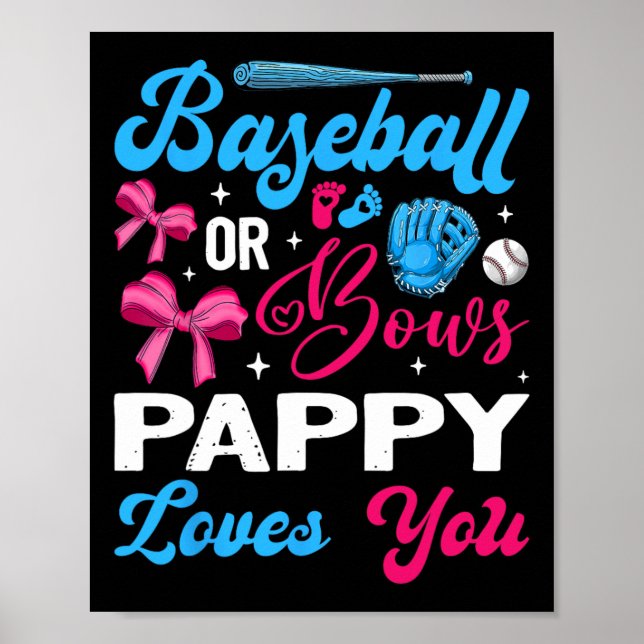 Sell Or Bows Pappy Loves You Gender Reveal  Poster (Front)