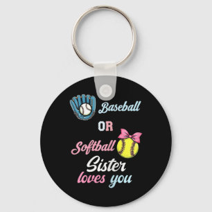 Sell Or Softll Sister Loves You Gender Reveal Keychain