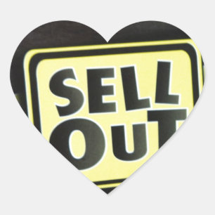 Sell Out Art Print Heart Sticker