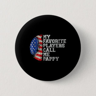 Sell Softll Design My Favorite Player Calls Me Pap 2 Inch Round Button