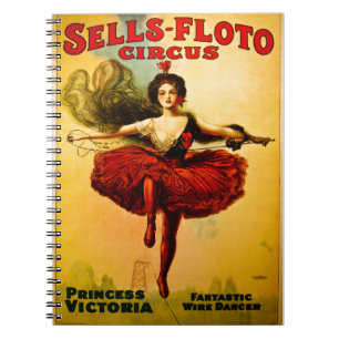 Sells Floto Wire Dancer Circus Princess Victoria Notebook
