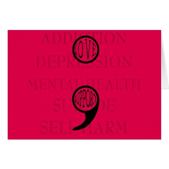 Semi colon's new meaning Love & Support (Front Horizontal)