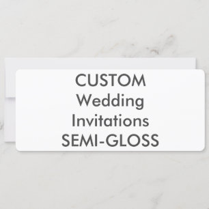 SEMI-GLOSS 110lb 9.25" x 4" Wedding Invitations