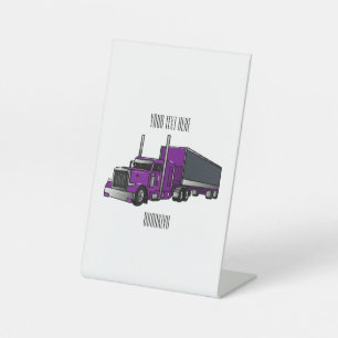 Semi-trailer truck cartoon illustration pedestal sign