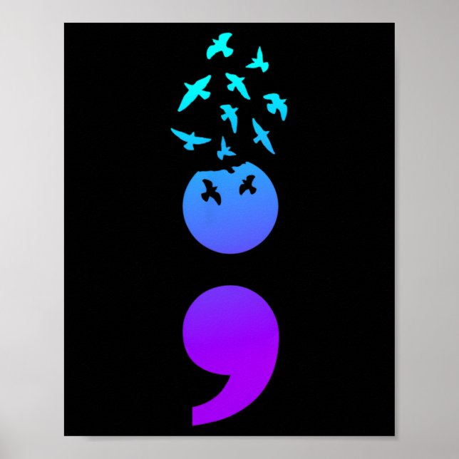 Semicolon Birds Suicide Awareness Suicide Preventi Poster (Front)