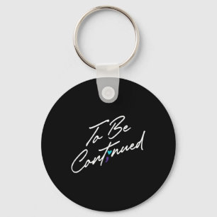 Semicolon Continued Mental Health Awareness Family Keychain