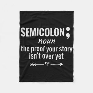 Semicolon Definition Awareness Semicolon Suicide P Fleece Blanket
