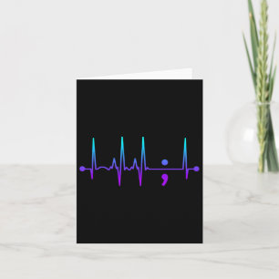 Semicolon Heart Beat Suicide Awareness Suicide Pre Card