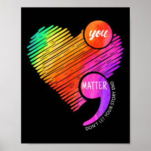 Semicolon Mental Health Awareness Poster
