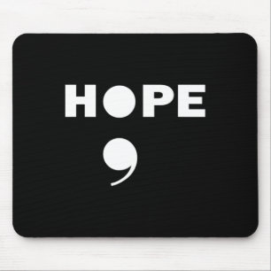 Semicolon Suicide Awareness For A Mental Supporter Mouse Pad