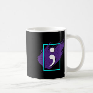 Semicolon Suicide Awareness Men Gift Coffee Mug