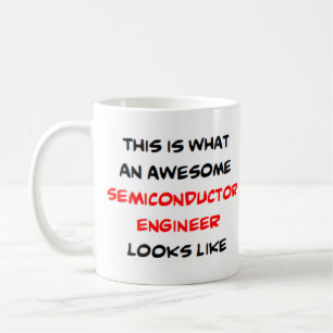 semiconductor engineer, awesome coffee mug