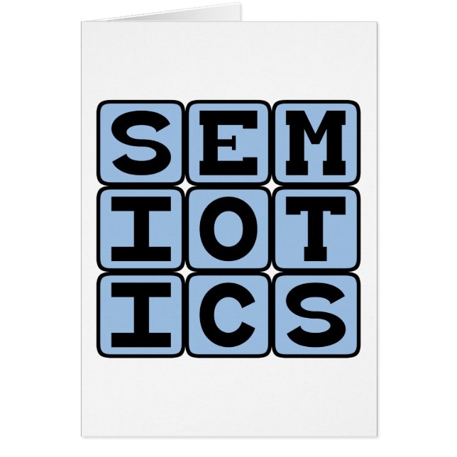 Semiotics, The Study of Meaning-Making (Front)