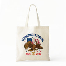 Semiquincentennial Bald Eagle Tote Bag