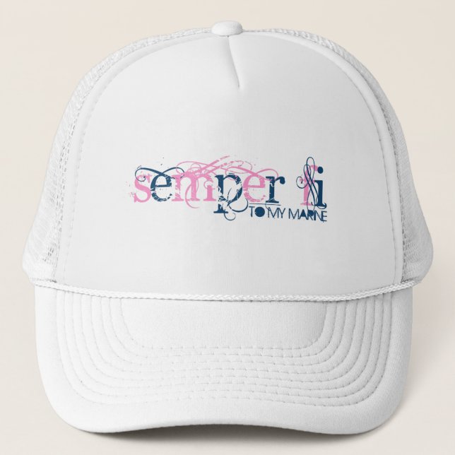 Semper Fi To My Marine Trucker Hat (Front)
