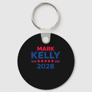 Senator Mark Kelly For President 2028 Campaign  Keychain