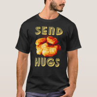 Send Hugs Chicken Nugget Fast Food Chicken Nuggets