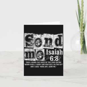 Send Me Isaiah 6_8 Christian Here Am I Send Me, Fa Card