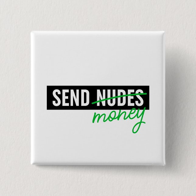 Send Money 2 Inch Square Button (Front)