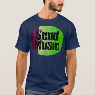Send Music Love T-Shirt