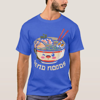 Send Noods Ramen Bowl Kawaii Japanese Noodles Anim T-Shirt