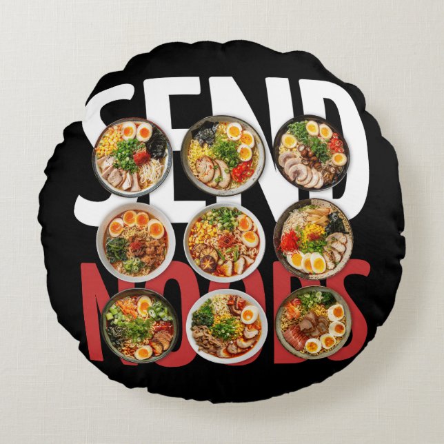 Send Noods  Round Pillow (Front)