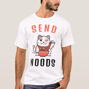 Send Noods T-Shirt