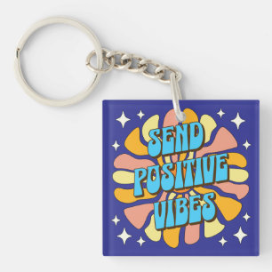 Send Positive Vibes Keychain